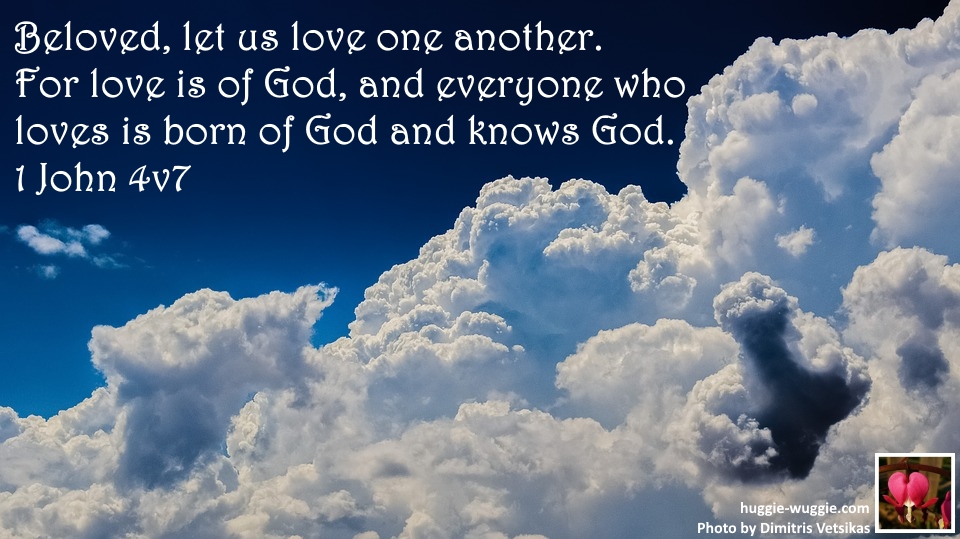 Beloved, let us love one another!